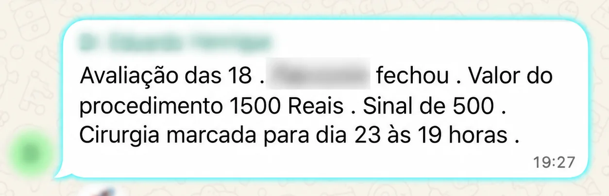 Avaliação fechada em R$ 1.500, com sinal pago e procedimento marcado.